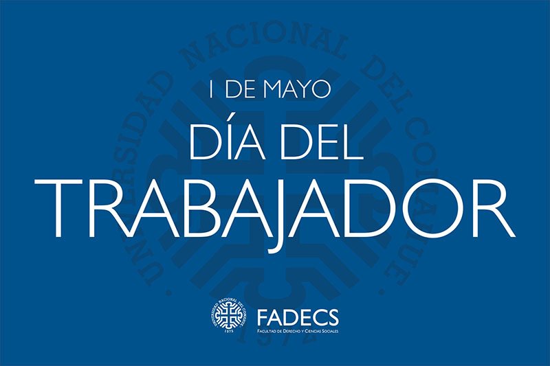 1 DE MAYO, DÍA DEL TRABAJADOR